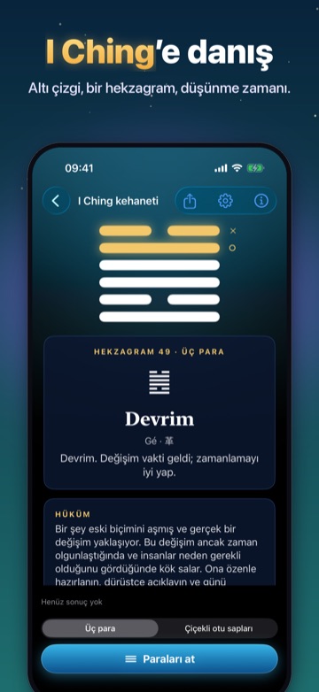 I Ching’e danış — Altı çizgi, bir hekzagram, düşünme zamanı.